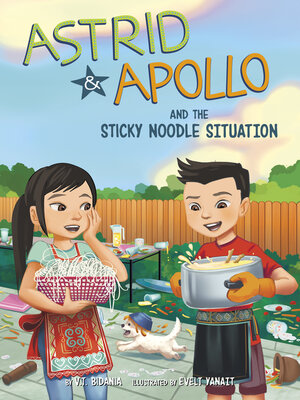 cover image of Astrid and Apollo and the Sticky Noodle Situation